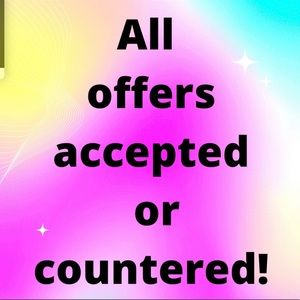 Offers always welcome